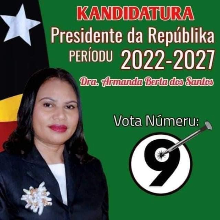 Kandidatu Presidente Republika 2022-2027 husi partidu KHUNTO, Armanda Berta dos Santos.